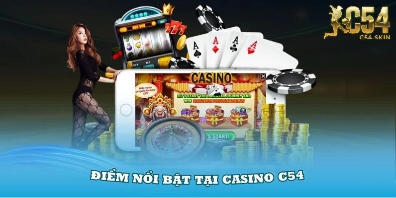 Các cổng game hàng đầu cung cấp trò chơi cho C54